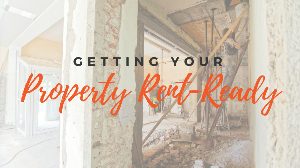 Geting Your Rental Property Rent-Ready