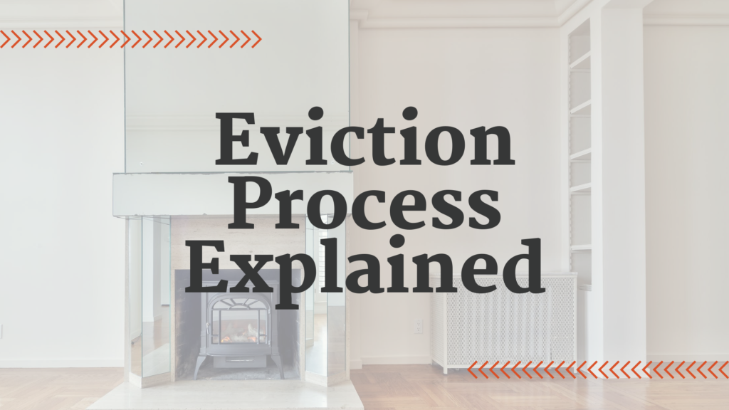 Eviction Process Explained by an Expert Property Manager